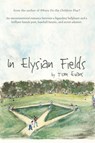 In Elysian Fields - Tom Evans - 9781393130659