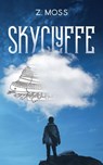 Skyclyffe - Z. Moss - 9781393155409