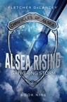 Alsea Rising: Gathering Storm - Fletcher DeLancey - 9781393159704