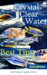 Crystal Clear Aquarium Water - Kevin Matos - 9781393207207