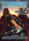 StoryHack Action & Adventure, Issue 4 - Sidney Blaylock, Jr. ; Spencer E. Hart ; Jason Restrick ; Julie Frost ; Brandon Barrows ; Misha Burnett ; Jon Mollison ; John M Olsen ; Damascus Mincemeyer - 9781393207481
