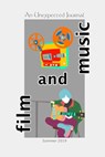 An Unexpected Journal: Film & Music - An Unexpected Journal ; Zak Schmoll ; Will Daniels ; Joseph Holmes ; Sheila Krygsheld ; Roger Maxson ; Cameron McAllister ; Timothy Nargi, Jr. ; Philip Tallon ; Charlotte B. Thomason ; Kyoko Yuasa ; Hannah Zarr ; C. M. Alvarez ; Daniel Asperheim ; Donald  - 9781393228950