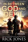 In Between God and Devil - Rick Jones - 9781393236566