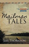 Mailman Tales - Jess Thornton - 9781393238829