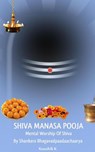 Shiva Manasa Pooja: Mental Worship Of Shiva - Koushik K - 9781393243359