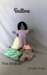 Bedtime - Linda Gray - 9781393245780