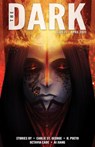 The Dark Issue 71 - Carlie St. George ; H. Pueyo ; Octavia Cade ; Ai Jiang - 9781393252511