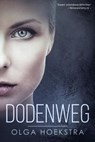 Dodenweg - Olga Hoekstra - 9781393253433