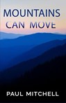 Mountains Can Move - Paul Mitchell - 9781393258407