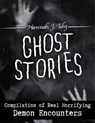 Ghost Stories: Demon Encounters - Hannah J tidy - 9781393289142
