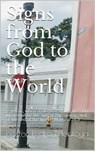 Signs from God to the World - PEDRO MONTOYA - 9781393292678