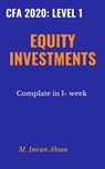 CFA level 1: 2025 Equity Investments - M. Imran Ahsan - 9781393301912