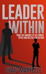 Leader Within - Craig Martelle - 9781393382607