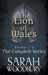 The Lion of Wales - Sarah Woodbury - 9781393393344