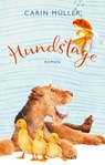 Hundstage - Carin Müller - 9781393394129