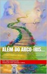 Além do arco-íris… - Linda Henderson - 9781393464327