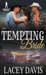 Their Tempting Bride - Lacey Davis ; Bridgewater Brides - 9781393484363