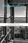 WhimsicalPoet: A Journal of Contemporary Poetry, 1 - Susan Miller ; Allison Whittenberg ; S.E. Clark ; Ben Nardolilli ; Nels Hanson ; DS Maolalai ; Yash Seyedbagheri ; Ewa Gerald Onyebuchi ; Yu-Hsuan Wu ; Ella F Schlesinger ; Michelle Askin ; Kelly Hegi ; Katrenia M. Busch ; Gerard Sarnat ; Virginia Boudrea - 9781393534532