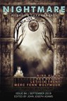 Nightmare Magazine, Issue 84 (September 2019) - John Joseph Adams ; Ray Nayler ; Merc Fenn Wolfmoor ; Nina Allan ; Letitia Trent ; Lisa Morton ; Terence Taylor - 9781393535782