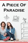 A Piece of Paradise - Harshada Pathare - 9781393538646