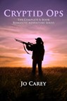 Cryptid Ops: The Complete 6-Book Romantic Adventure Series - Jo Carey - 9781393547839