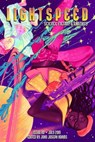 Lightspeed Magazine, Issue 110 (July 2019) - John Joseph Adams ; Violet Allen ; Karen Lord ; Indrapramit Das ; J. Anderson Coats ; Micah Dean Hicks ; Adam-Troy Castro ; Chris Kluwe ; Carrie Vaughn - 9781393568513