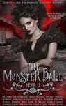 The Monster Ball Anthology Year 2 - Heather Hildenbrand ; Alyssa Rose Ivy ; Jennifer Snyder ; Randi Cooley Wilson ; Stacey Rourke ; Nikki Jefford ; Meg Anne ; Karpov Kinrade ; Wendy Higgins ; Heather Lyons ; Everly Frost ; G. Bailey ; Sophie Davis - 9781393570295
