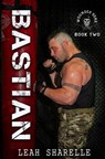 Bastian - Leah Sharelle - 9781393579953