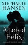 Altered Helix - Stephanie Hansen - 9781393579960