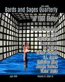 Bards and Sages Quarterly (July 2019) - Joseph Vasicek﻿ ; Rebecca Buchanan ; Ed Kratz ; Patricia Ljutic ; Laura Lucas ; DC Mallery ; C.L. Raven ; Viktor Wolfe ; Elaine McIonyn - 9781393624332