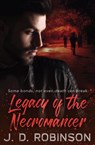 Legacy of the Necromancer - J. D. Robinson - 9781393686644