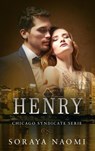 Henry - Soraya Naomi - 9781393702832