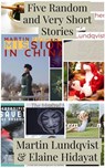 Five Random and Very Short Stories - Martin Lundqvist - 9781393702917