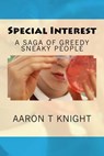 Special Interest - Aaron T Knight - 9781393732532