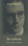De spirituele erfenis van mijn vader - Marjan Rouw - 9781393820253