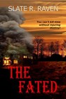 The Fated - Slate R. Raven - 9781393834601
