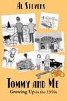 Tommy and Me - Al Stevens - 9781393844198