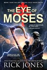 The Eye of Moses - Rick Jones - 9781393851202