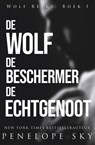 De wolf De beschermer De echtgenoot - Penelope Sky - 9781393864974