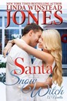 Santa and the Snow Witch - Linda Winstead Jones - 9781393888635