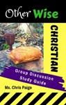 OtherWise Christian Group Discussion Guide - Mx Chris Paige - 9781393904793