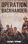 Operation Backhander - Daniel Wrinn - 9781393906254