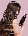 Instant Homemade Shampoos That Work for Natural Hair: Simple Homemade Shampoo Recipes for Your Natural Hair - Ida Smith - 9781393914020