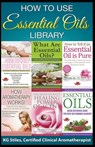 How to Use Essential Oils Library - Kg Stiles - 9781393914679