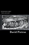 The Manson Family Then and Now - David Pietras - 9781393929680