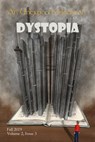 An Unexpected Journal: Dystopia - An Unexpected Journal ; Michael S. Heiser ; John Gillespie ; Alicia Pollard ; George Scondras ; Cherish Nelson ; Daniel Asperheim ; Donald W. Catchings, Jr ; Annie Crawford ; Karise Gililland ; Nicole Howe ; Korine Martinez ; Jason Monroe ; Seth Myers ; Z - 9781393930013