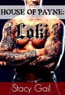 House Of Payne: Loki - Stacy Gail - 9781393930570