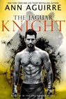 The Jaguar Knight - Ann Aguirre - 9781393994855