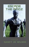 Escape the Amoz - Nancy Jo Wilson - 9781393998242