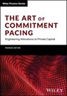 The Art of Commitment Pacing - Thomas Meyer - 9781394159628